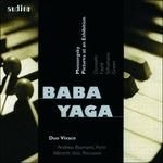 Baba Yaga. Quadri di un'esposizione - CD Audio di Modest Mussorgsky,Duo Vivace