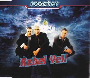 Rebel Yell - Vinile LP di Scooter