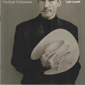 Road to Ensenada - CD Audio di Lyle Lovett