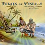 Perils of Wisdom (Digipack)