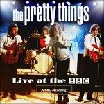 Live at the BBC - CD Audio di Pretty Things