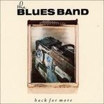 Back for More (Digipack) - CD Audio di Blues Band