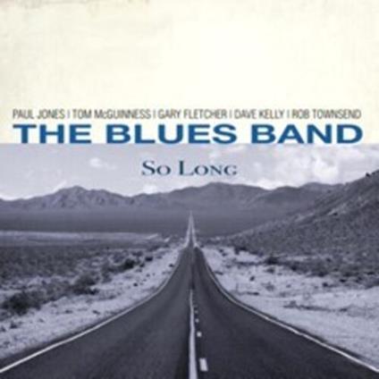 So Long - CD Audio di Blues Band