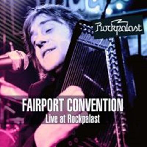 Live At Rockpalast - CD Audio di Fairport Convention