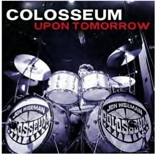 Upon Tomorrow - CD Audio di Colosseum