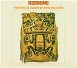 Witch Queen of New Orleans - CD Audio di Redbone