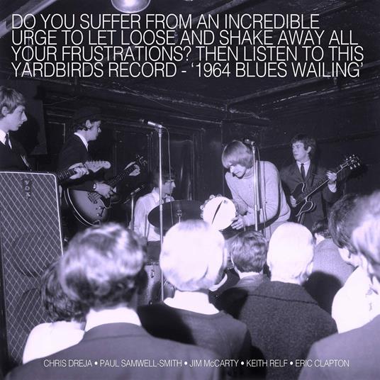 Blues Wailing: Five Live Yardbirds 1964 - Vinile LP di Yardbirds