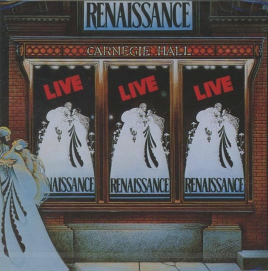 Live at Carnegie Hall - CD Audio di Renaissance