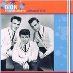 Greatest Hits - CD Audio di Dion and the Belmonts