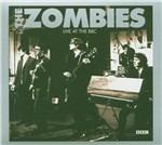 Live at the BBC - CD Audio di Zombies