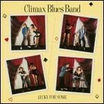 Lucky for Some - CD Audio di Climax Blues Band