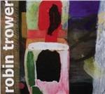 What Lies Beneath - CD Audio di Robin Trower
