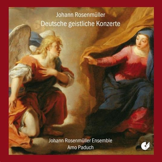 Deutsche Geistliche Konzerte - CD Audio di Johann Rosenmüller