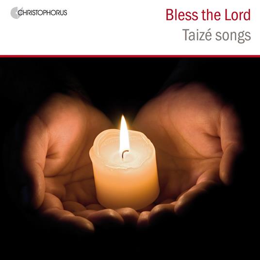 Gesange Aus Taize. Bless The Lord - CD Audio