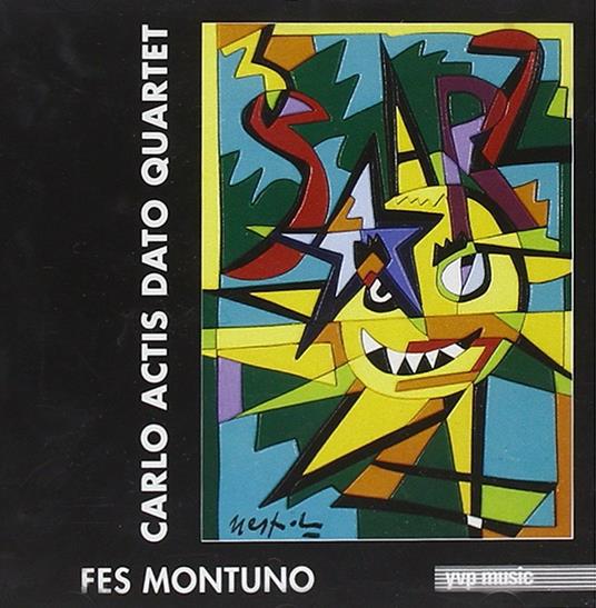 Fes Montuno - CD Audio di Carlo Actis Dato