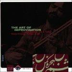 Art of Improvisation - CD Audio di Hossein Alizadeh