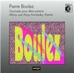 Structures Pour Deux Pianos - CD Audio di Pierre Boulez
