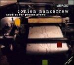 Studies for Player Piano - CD Audio di Conlon Nancarrow