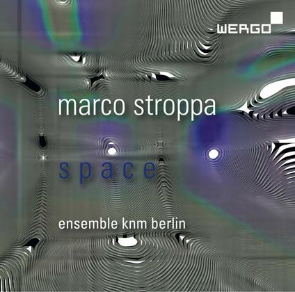 Space - CD Audio di Marco Stroppa