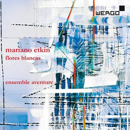 Flores Blancas - CD Audio di Ensemble Aventure