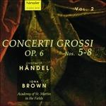 Concerti grossi n.5, n.6, n.7, n.8 - CD Audio di Georg Friedrich Händel,Academy of St. Martin in the Fields,Iona Brown