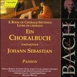 Ein Choralbuch. Passion - CD Audio di Johann Sebastian Bach,Helmuth Rilling,Bach-Collegium Stoccarda