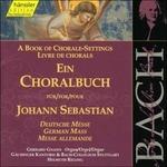 Ein Choralbuch. Deutsche Messe - CD Audio di Johann Sebastian Bach,Helmuth Rilling,Bach-Collegium Stoccarda,Gächinger Kantorei Stoccarda,Gherard Gnann