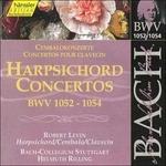 Concerti per clavicembalo BWV1052, BWV1053, BWV1054 - CD Audio di Johann Sebastian Bach,Robert Levin,Helmuth Rilling