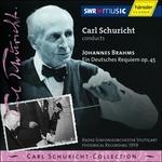 Un Requiem tedesco (Ein Deutsches Requiem) - CD Audio di Johannes Brahms,Carl Schuricht
