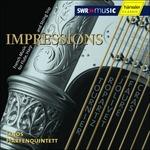 Impressions - Opere di Compositori Francesi per Flauto, Arpa e Trio D'archi - CD Audio