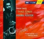 A Fresh Taste of Thad Jones and Frank Foster
