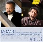 Sonate per violino vol.3 - CD Audio di Wolfgang Amadeus Mozart,Dmitry Sitkovetsky,Konstantin Lifschitz