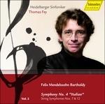 Sinfonia n.4 - Sinfonie per archi n.7, n.12 - CD Audio di Felix Mendelssohn-Bartholdy,Thomas Fey