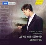 Variazioni per Pianoforte - CD Audio di Ludwig van Beethoven,Florian Uhlig