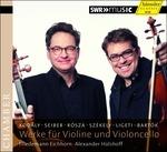 Opere per Violino e Violoncello di Compositori Ungheresi - Duetto Op.7 - CD Audio di Zoltan Kodaly,Friedemann Eichhorn