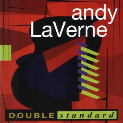 Double Standard - CD Audio di Andy LaVerne