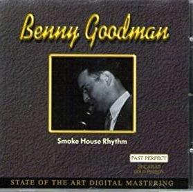 Smoke House Rhythm - CD Audio di Benny Goodman