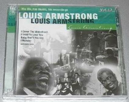 His Life, His Music vol.13 - CD Audio di Louis Armstrong