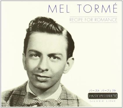 Recipe for Romance - CD Audio di Mel Tormé