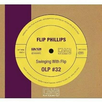 Swinging with Flip - CD Audio di Flip Phillips