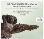 Bach Trumpet Gala vol.2 - CD Audio di Johann Sebastian Bach,Bach Trompetenensemble