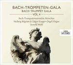 Bach Trumpet Gala vol.4 - CD Audio di Johann Sebastian Bach,Bach Trompetenensemble