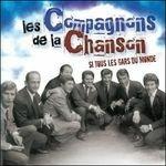 Si tous les gars du monde - CD Audio di Compagnons de la Chanson