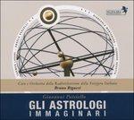 Gli astrologi immaginari - CD Audio di Giovanni Paisiello