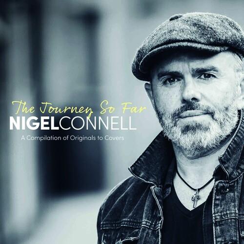 Journey So Far - CD Audio di Nigel Connel