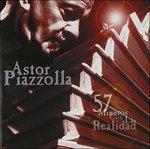 57 Minutos con Astor Piazzolla - CD Audio di Astor Piazzolla
