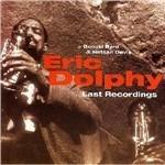 Last Recordings - CD Audio di Eric Dolphy