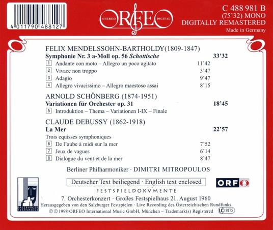 Sinfonia n.3 op.56 Scottish / Variazioni per orchestra op.31 / La mer - CD Audio di Claude Debussy,Arnold Schönberg,Felix Mendelssohn-Bartholdy,Berliner Philharmoniker,Dimitri Mitropoulos - 2