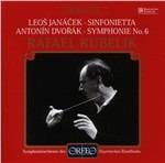 Sinfonietta / Sinfonia n.6 - CD Audio di Antonin Dvorak,Leos Janacek