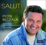 Salut! - CD Audio di Piotr Beczala